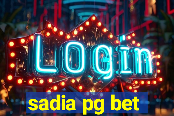 sadia pg bet